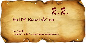 Reiff Ruszlána névjegykártya